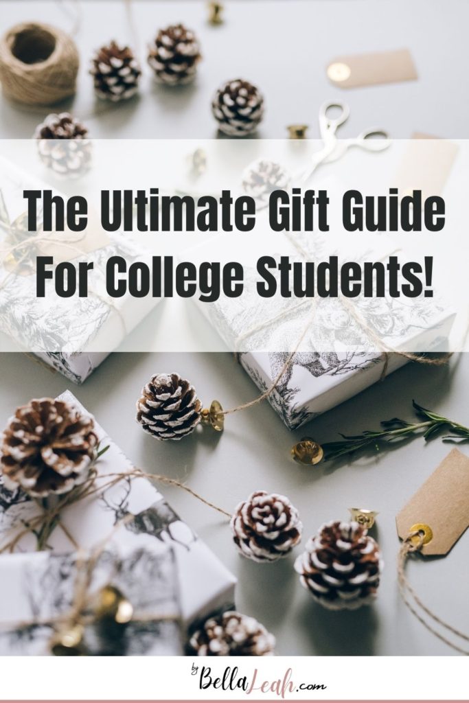 the ultimate gift guide for college students